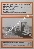 Book cover of Industrial Locomotives of West Germany / Wekslokomotiven der Deutschen Bundersrepublik by RUMARY, Brian